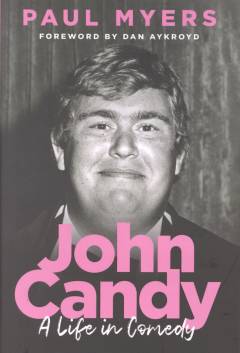 John Candy : a life in comedy