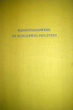 Kunsthandwerk in Schleswig-Holstein