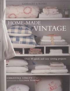 Home-made vintage