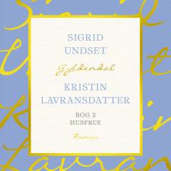 Kristin Lavransdatter. Bog 2 : Husfruen