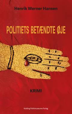 Politiets betændte øje : krimi