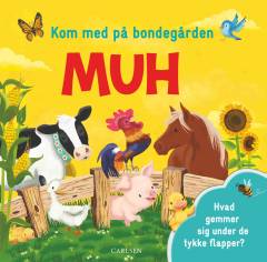 Kom med på bondegården - muh