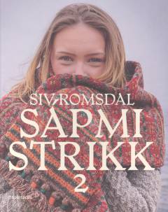 Sápmi strikk - 2 : gensere, barnestrikk, skjerf og mye mer