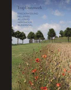 Trap Danmark. Bind 27 : Frederikssund, Hillerød, Allerød, Hørsholm, Rudersdal