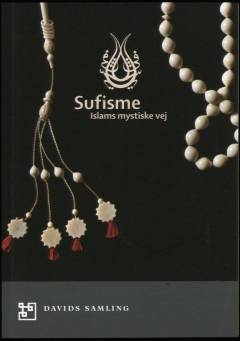 Sufisme : islams mystiske vej
