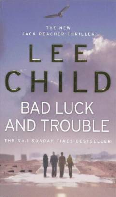 Bad luck and trouble