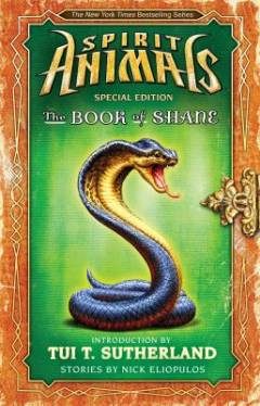 Spirit animals - the book of Shane