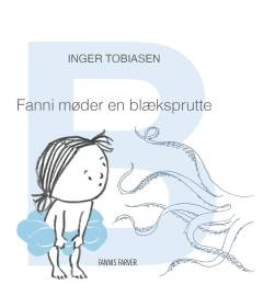 Fanni møder en blæksprutte : b