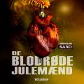 De blodrøde julemænd