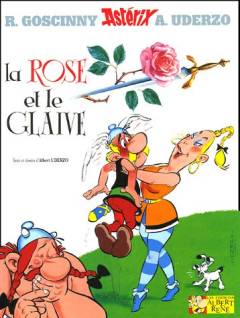 Astérix - la rose et le glaive