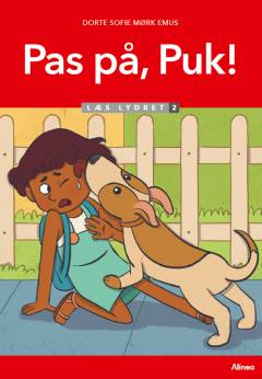 Pas på, Puk