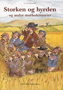 Storken og hyrden og andre molbohistorier