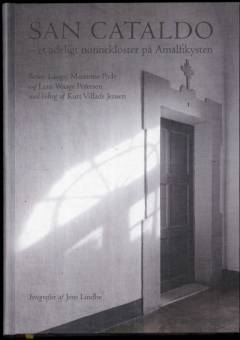 San Cataldo : et adeligt nonnekloster på Amalfikysten