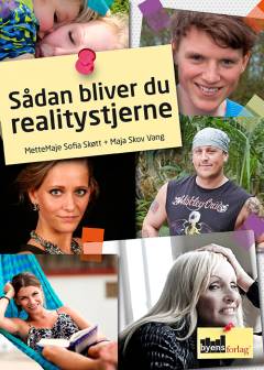 Sådan bliver du realitystjerne