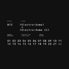 Electro-soma I + II