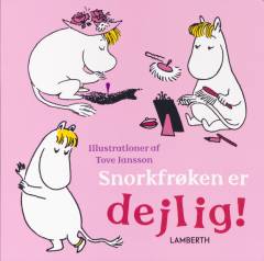Snorkfrøken er dejlig!