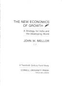 The new economics of growth : a strategy for India and the developing world