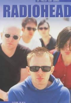 Radiohead - in their own words