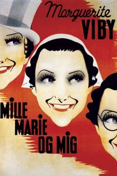 Mille, Marie og mig : lystspil