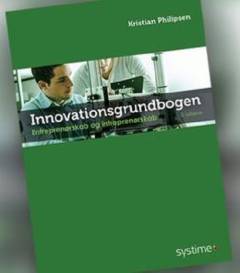 Innovationsgrundbogen : entreprenørskab og intraprenørskab