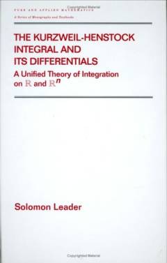 The Kurzweil-Henstock integral and it's differentials : a unified theory of integration on R and Rn