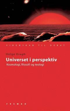 Universet i perspektiv : kosmologi, filosofi og teologi
