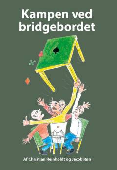 Kampen ved bridgebordet