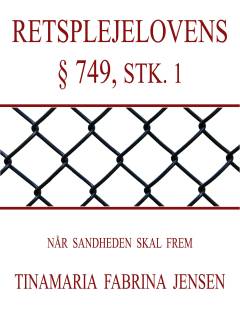 Retsplejelovens § 749, stk. 1