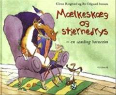 Mælkeskæg og stjernedrys : en samling børnerim