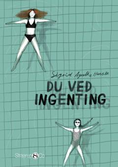 Du ved ingenting