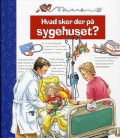 Hvad sker der på sygehuset ?