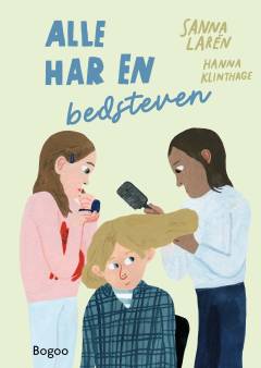 Forside til bogen Alle har en bedsteven