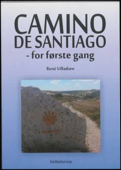 Camino de Santiago : for første gang