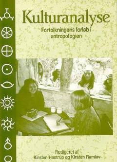 Kulturanalyse : fortolkningens forløb i antropologien