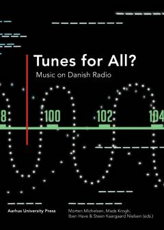 Tunes for all? : music on Danish radio