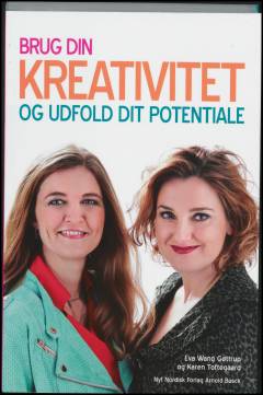 Brug din kreativitet og udfold dit potentiale