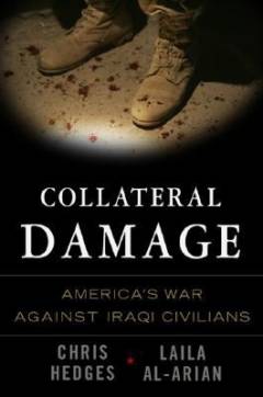 Collateral damage : America's war against Iraqi civilians