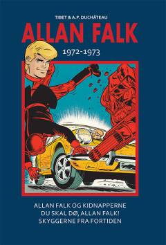 Allan Falk 1972-1973 : Allan Falk og kidnapperne, Du skal dø, Allan Falk!, Skyggerne fra fortiden
