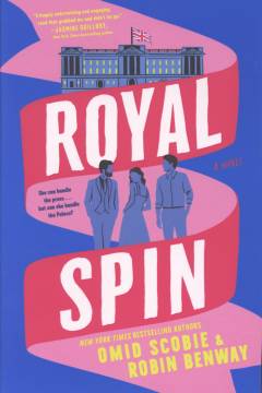 Royal spin : a novel