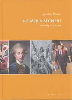 Hit med historien! - grundbog til 8. klasse