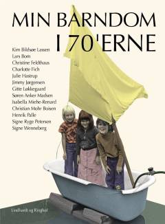 Min barndom i 70'erne