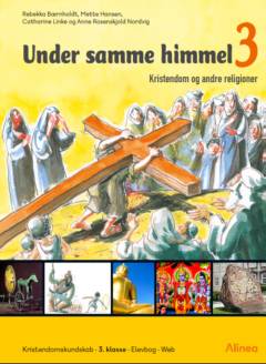 Under samme himmel 3 : forskellige religioner : elevbog