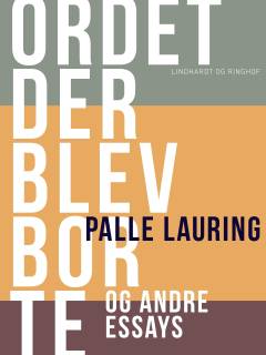 Ordet der blev borte og andre essays