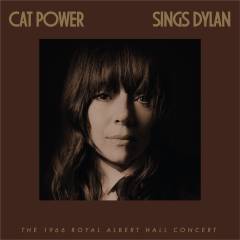Cat Power sings Dylan : the 1966 Royal Albert Hall Concert