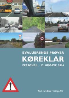 Køreklar - evaluerende prøver - kategori B, personbil