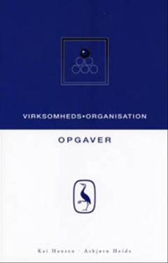 Virksomhedsorganisation -- Opgaver