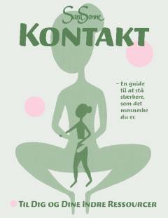Kontakt til dig og dine indre ressourcer