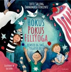 Hokus pokus filiyoga : remser og små yogaforløb