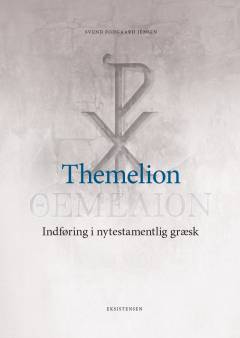 Themelion : indføring i nytestamentlig græsk