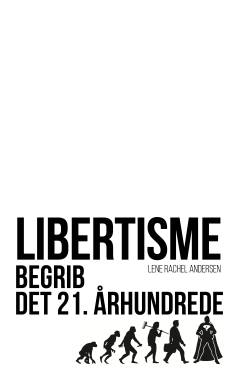 Libertisme : begrib det 21. århundrede